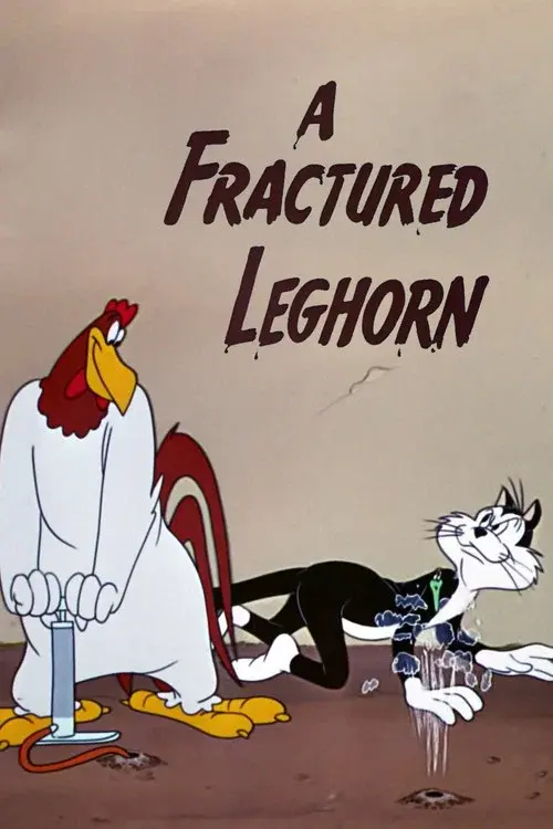 A Fractured Leghorn poster