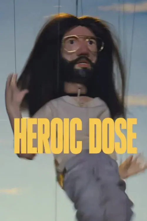 Heroic Dose poster