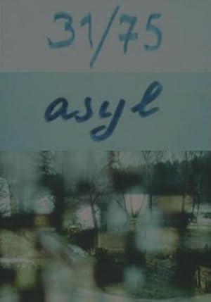 31/75: Asylum poster